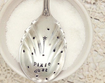 Pixie Dust Sugar Spoon - Vintage Silver Plated Silverware - Hand Stamped - Fairy Lover - Holiday Table