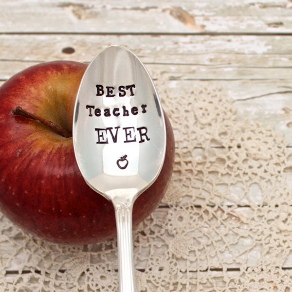 Best Teacher Ever Spoon - Coffee Tea Cereal Ice Cream - Vintage Silver Plated Silverware - Hand Stamped - Gift