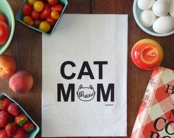 Cat Mom Tea Towel Flour Sack Tea Towels