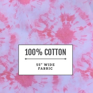 54.5” Width 100% Cotton Fabric Hot Pink and Light pink Tie Dye Sold by the Yard Sewing Face Mask Stocking Stuffer Christmas Gift