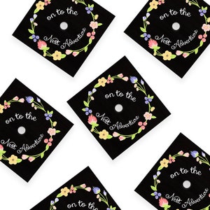Graduation Cap | Grad Cap | Grad Cap Decal | Grad Cap Decoration | Flowers | On To The Next Adventure
