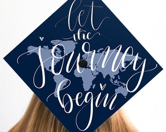 Grad Cap Decoration | Graduation Cap Print | Let the Journey Begin | Blue Background
