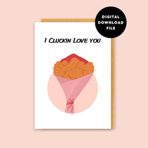 I Cluckin Love You / Foodie Lovers Chicken Wings Bouquet / Carte de la Saint-Valentin / Funny Love Card / Téléchargement instantané / Carte imprimable - 5x7
