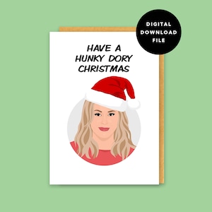 Kathy Hilton RHOBH / Hunky Dory / Carte de Noël / Real Housewives of Beverly Hills / Funny Meme / Téléchargement instantané / Carte imprimable - 5x7