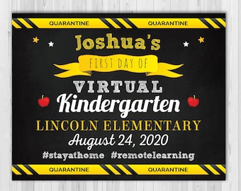 Back to School sign, First day of school sign, Quarantine sign, Remote Learning, First day of Kindergarten sign