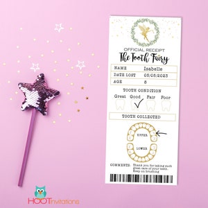 May include: A gold and green tooth fairy receipt with a fairy illustration, a checklist for tooth condition, and a chart for tooth location. The receipt is titled "The Tooth Fairy" and includes the name "Isabelle", the date "05/08/2023", and the age "8".