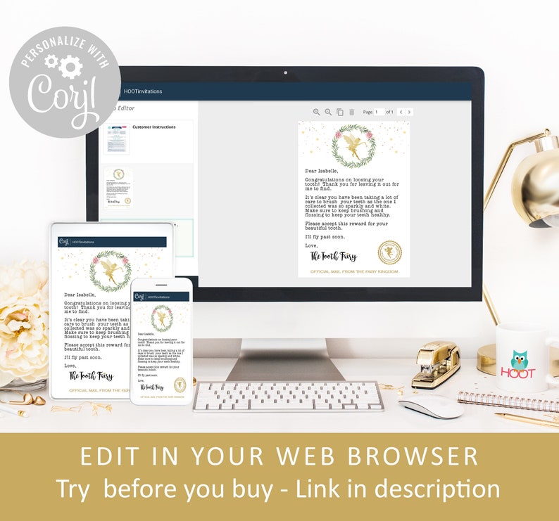 May include: A computer screen displaying a printable tooth fairy letter template with a gold and pink fairy illustration. The text on the screen reads "Congratulations on loosing your tooth! Thank you for leaving it out for me to find." The text also includes "Love, The Tooth Fairy". The screen is on a desk with a white mouse, a gold keyboard, and a gold mug with a blue owl on it. The text "EDIT IN YOUR WEB BROWSER" is displayed below the image. The text "Try before you buy - Link in description" is displayed below the text "EDIT IN YOUR WEB BROWSER".