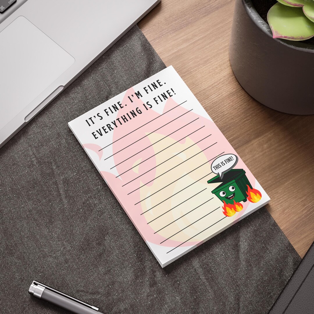 Dumpster Fire Sticky Notepad: Funny Office Gift, Im Fine - Etsy