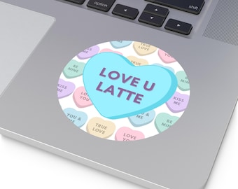 Valentine's Day Candy Heart Round Sticker: Love U Latte Heart Conversation Candy Sticker, Valentine Gift