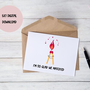 I'm So Glad We Matched" Birthday Card – Digital Download – Fun and Quirky Matchstick-Themed Card – Perfect for Your Special Someone