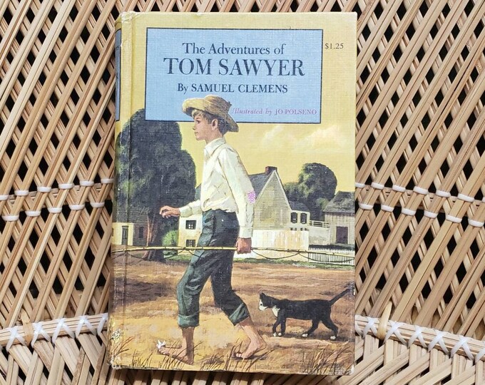 1963 the Adventures of Tom Sawyer by Samuel Clemens A.k.a. Mark Twain ...