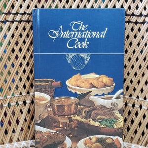 1980 The International Cookbook Campbell Soup Company, Hardcover