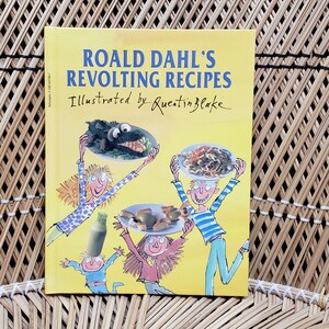 1994 Roald Dahl's Revolting Recipes Book, Fun Children's Cookbook