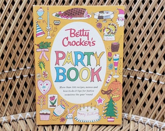 1960 Betty Crocker's Party Book First Edition