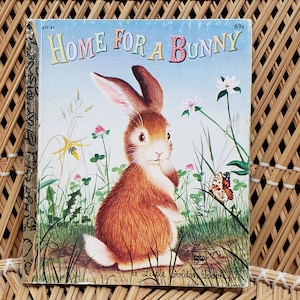 1980 Home For A Bunny By Margaret Wise Brown, A Little Golden Book