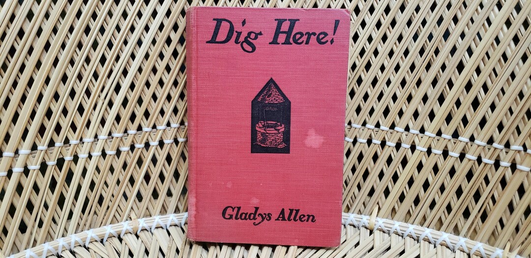 1937 Dig Here by Gladys Allen - Etsy