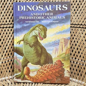 1989 Dinosaurs And Other Prehistoric Animals, Hardcover