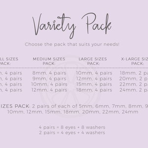 May include: A chart showing different sizes of eyelet packs for jewelry making. The chart lists the sizes in millimeters and the number of pairs included in each pack. The chart also includes a note that 4 pairs equals 8 eyes and 8 washers, and 2 pairs equals 4 eyes and 4 washers.