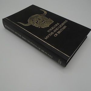 Folklore Myths and Legends Of Britain, Readers Digest 1973