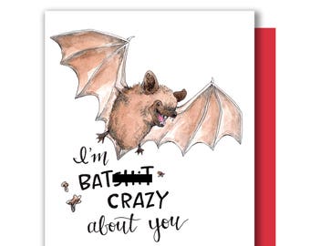 I'm Batsh!t Crazy About You Bat Valentine Love Card