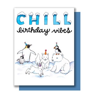 Chill Birthday Vibes Arctic Animals Happy Birthday Card