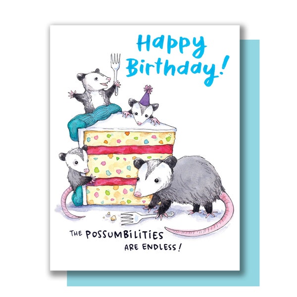 Possibilities Are Endless Opossum Happy Birthday Possum Card