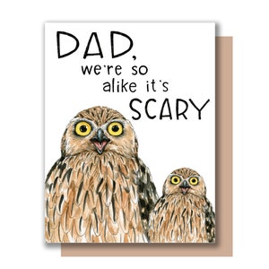 Papa We're So Alike It's Scary Funny Eule Vatertag Eulen Karte