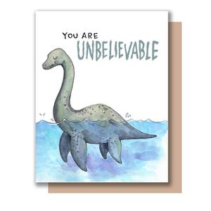 You Are Unbelievable Loch Ness Monster Karte