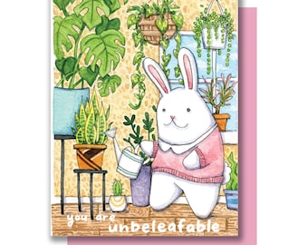 You Are Unbeleafable Bunny Plant Lover Anniversary Valentine Love Card