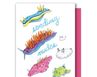 Sending Nudes Nudibranch Sea Slug Valentine Love Card