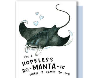 Hopeless Romantic When It Comes To You Manta Ray Valentine Love Card
