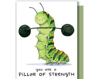 Caterpillar Encouragement Card: Pillar of Strength Watercolor Illustration