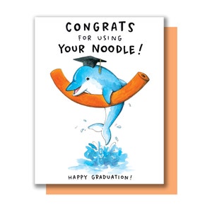 Félicitations pour l’utilisation de votre carte Noodle Happy Graduation Dolphin