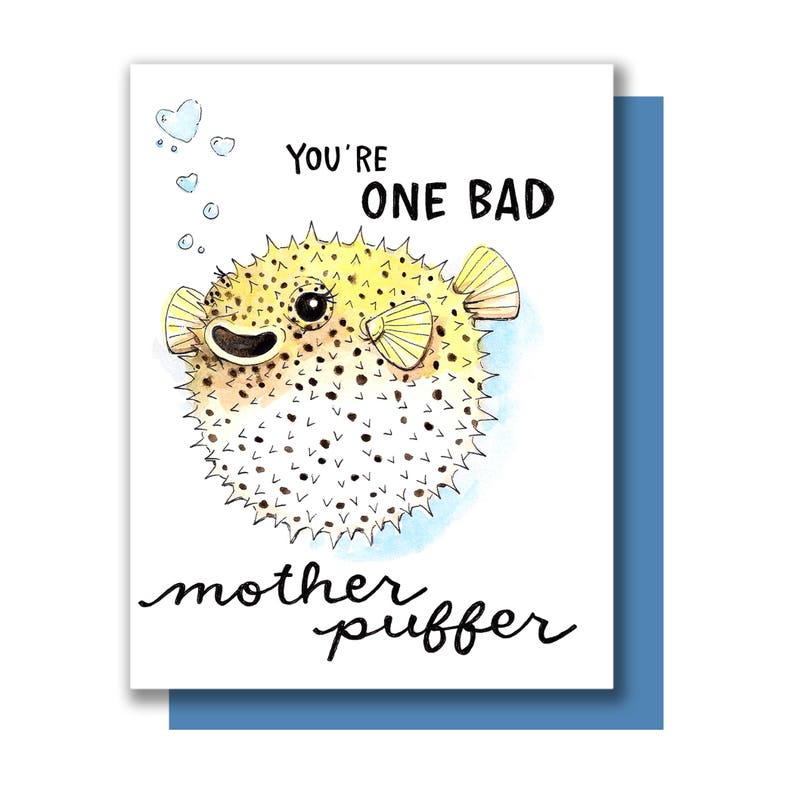 You're One Bad Mother Puffer Pufferfish Mother's Day Card image 1