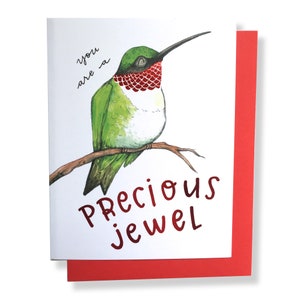 Sie sind ein Kostbare Juwel Rubin Throated Kolibri Rote Folie Karte