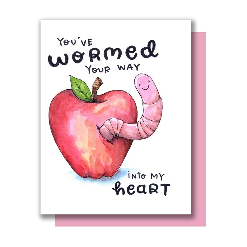 SALE Worm You've Wormed Your Way Into My Heart Valentine Love Card image 1