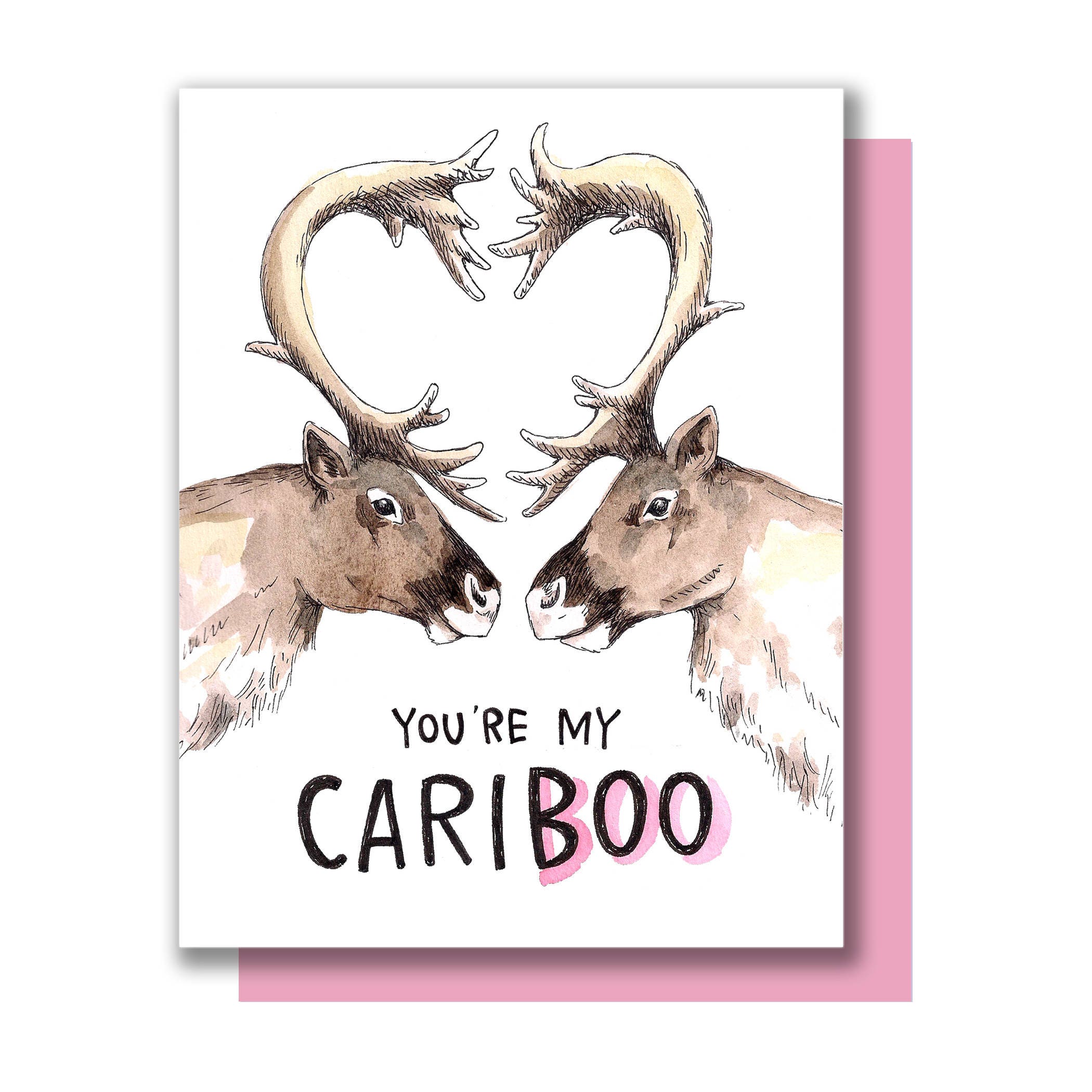 You're My Cariboo Caribou Valentine Love Card Etsy