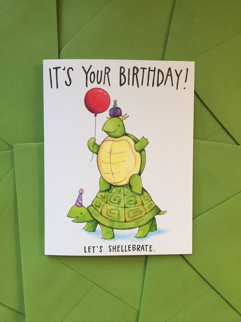 It's Your Birthday Let's Shellebrate Happy Birthday Turtles Celebrate Card image 2