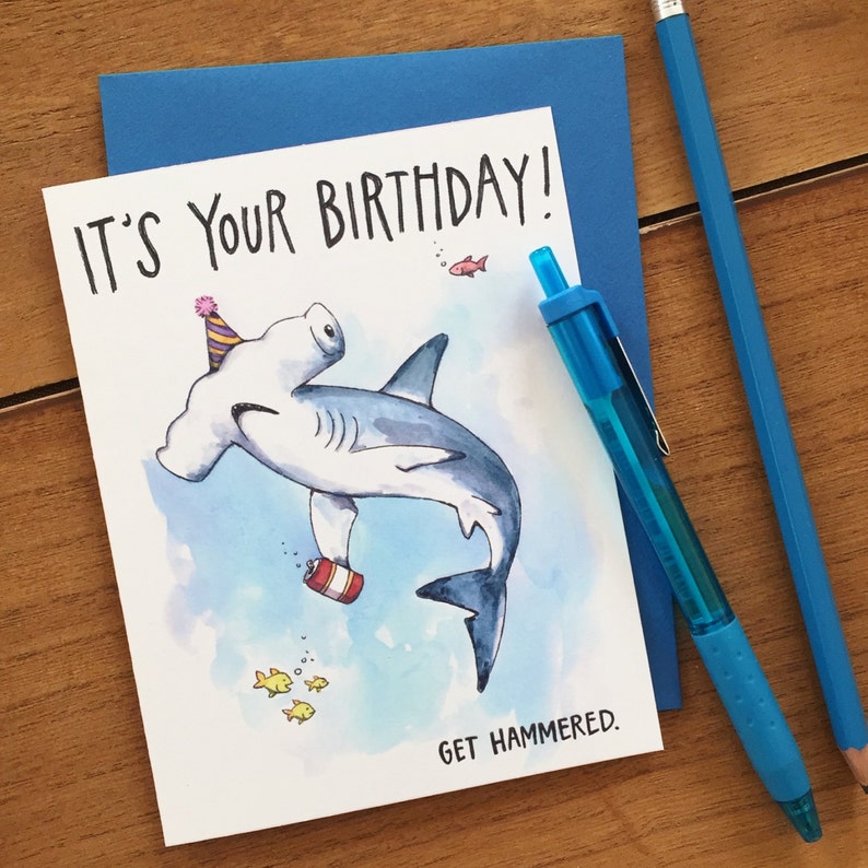 It's Your Birthday Get Hammered Hammerhead Shark Happy - Etsy