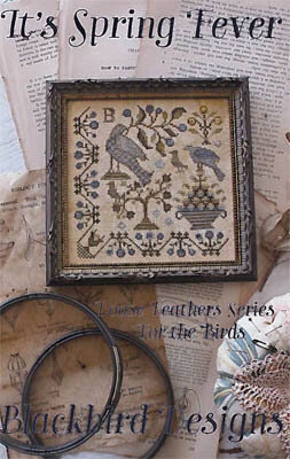 It's Spring Fever - Blackbird Designs - Cross stitch chart
