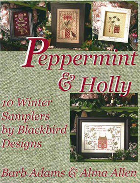 Peppermint & Holly - Blackbird Designs - Cross Stitch Booklet