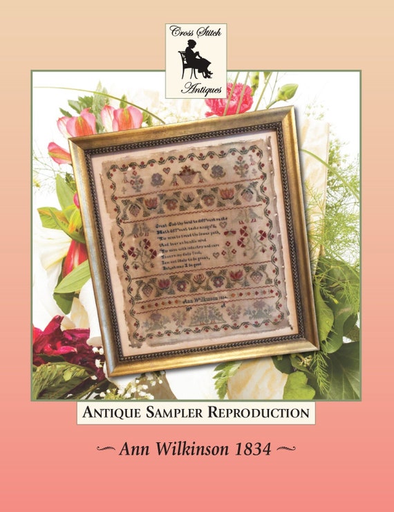 Ann Wilkinson 1834 - Cross Stitch Antiques - Cross Stitch Chart