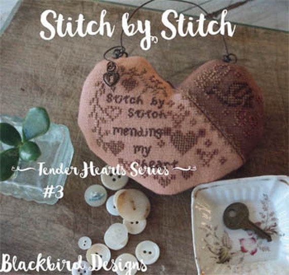 Stitch By Stitch (Tender Heart #3) - Blackbird Designs - Cross stitch chart