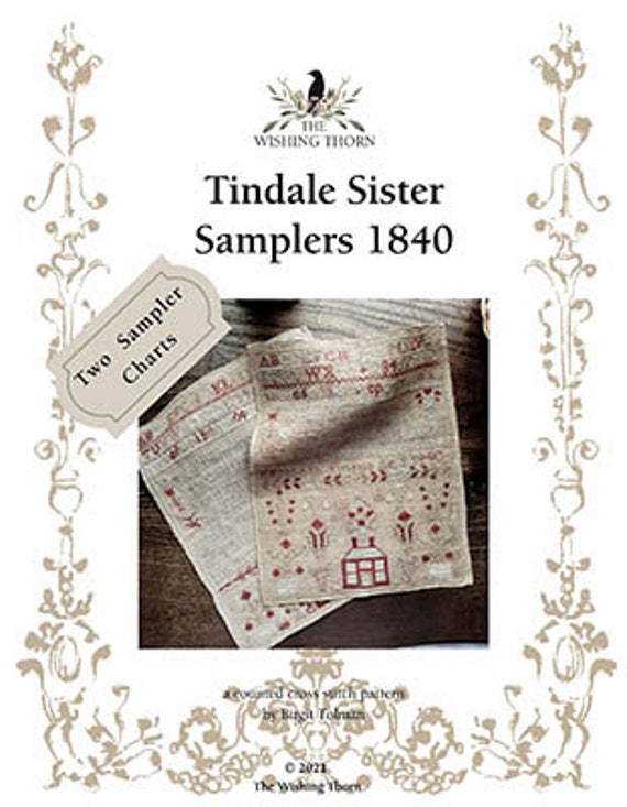 Tindale Sister Samplers 1840 - Wishing Thorn - Cross Stitch Chart