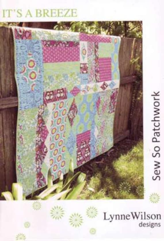 It's A Breeze - Lynne Wilson - Quilt Pattern