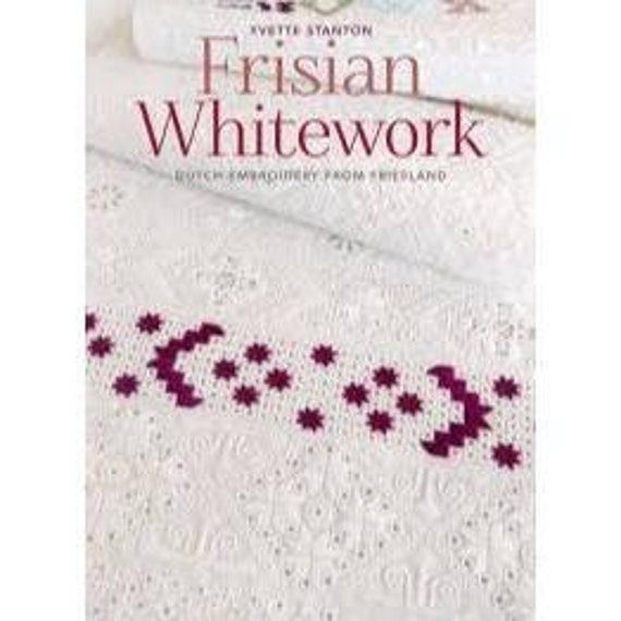 Frisian Whitework - Yvette Stanton