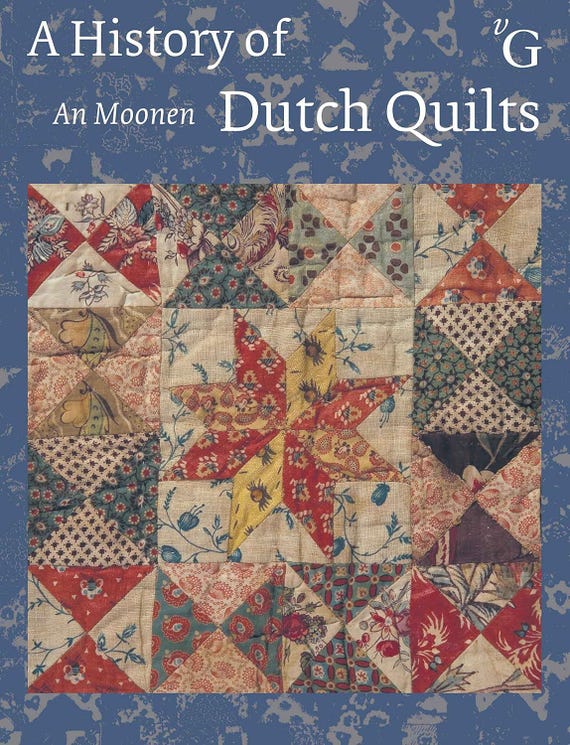 A History of Dutch Quilts - An Moonen - Brand New and Sealed