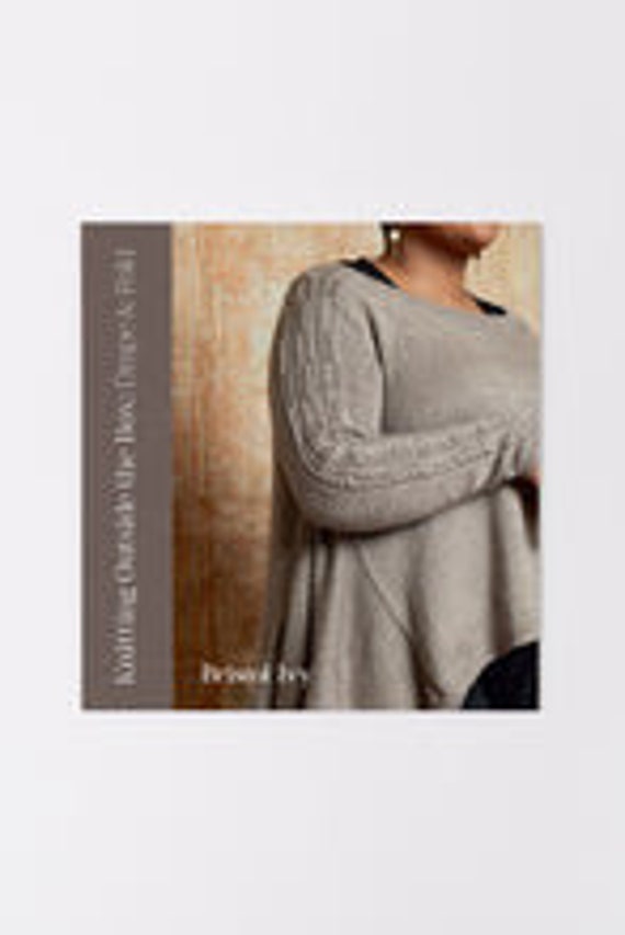 Knitting Outside the Box: Drape and Fold - Bristol Ivy