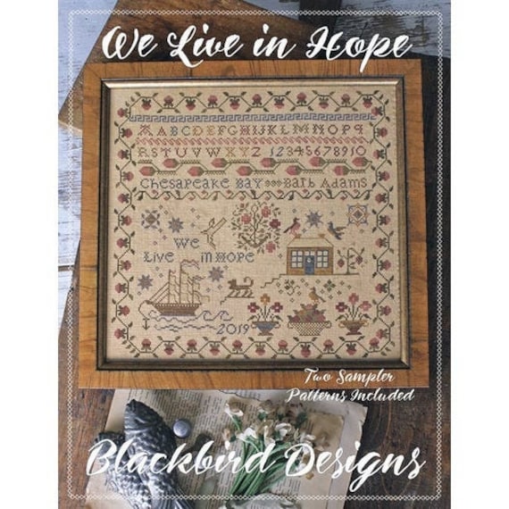 We Live In Hope - Blackbird Designs - Cross stitch chart