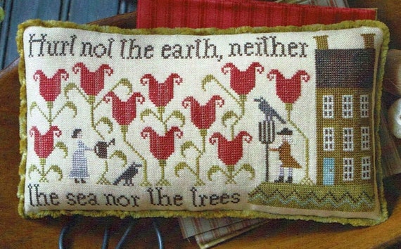 Hurt Not the Earth - Plum Street Samplers - Cross Stitch Chart